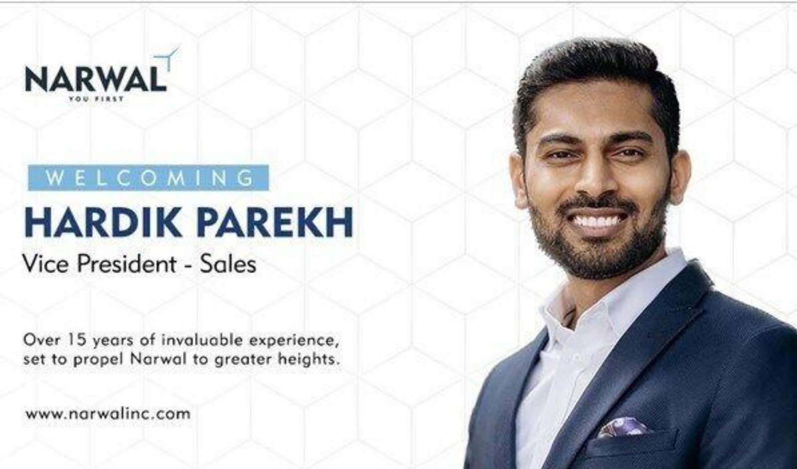 Narwal Strengthens Client-Centric Approach with Appointment of Hardik Parekh as VP Sales 