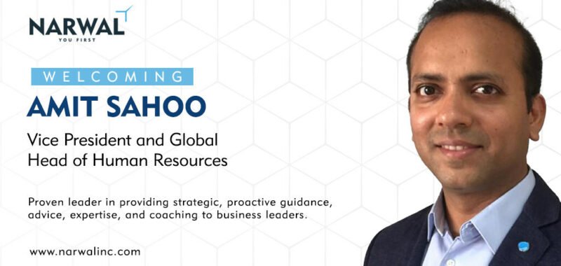 Affirming its People Focus, Narwal adds Amit Sahoo to the Leadership team as Global Head of Human Resources
