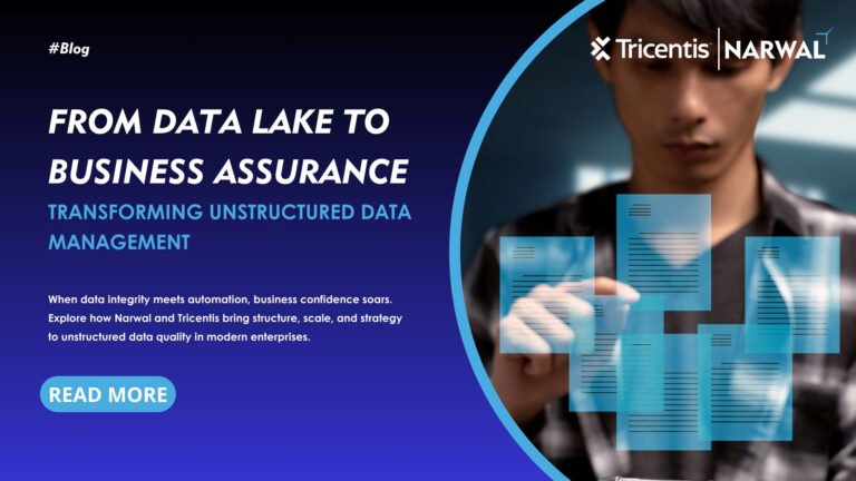 From Data Lake to Business Assurance: Transforming Unstructured Data Management with Tricentis and Narwal 